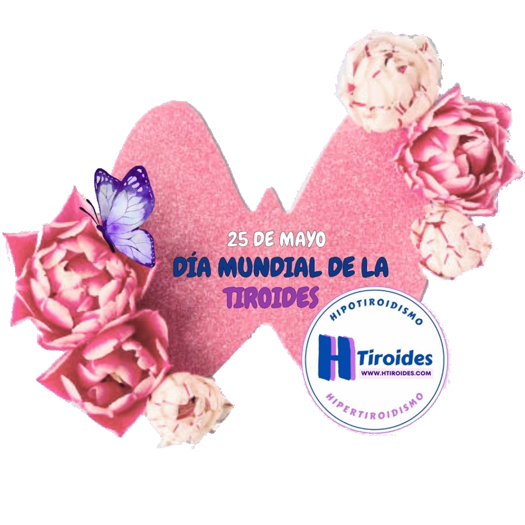 La tiroides y su día mundial